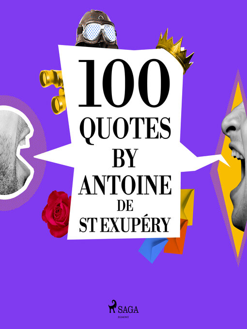 Title details for 100 Quotes by Antoine de St Exupéry by Antoine de Saint-Exupéry - Available